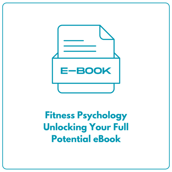 Fitness Psychology Unlocking Your Full Potential eBook