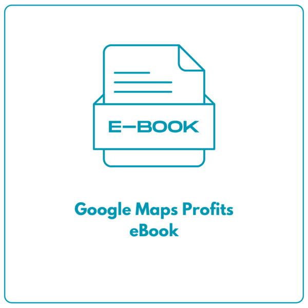 Google Maps Profits eBook